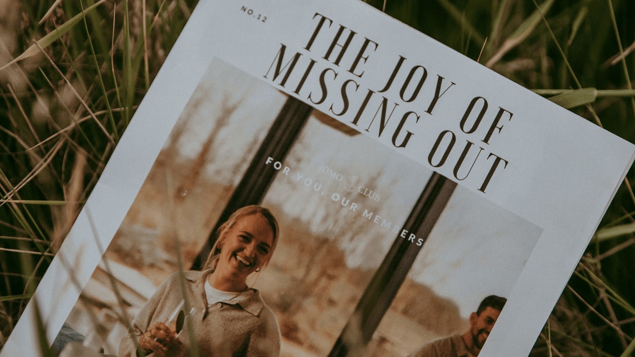 Magazine cover with the title The Joy Of Missing Out