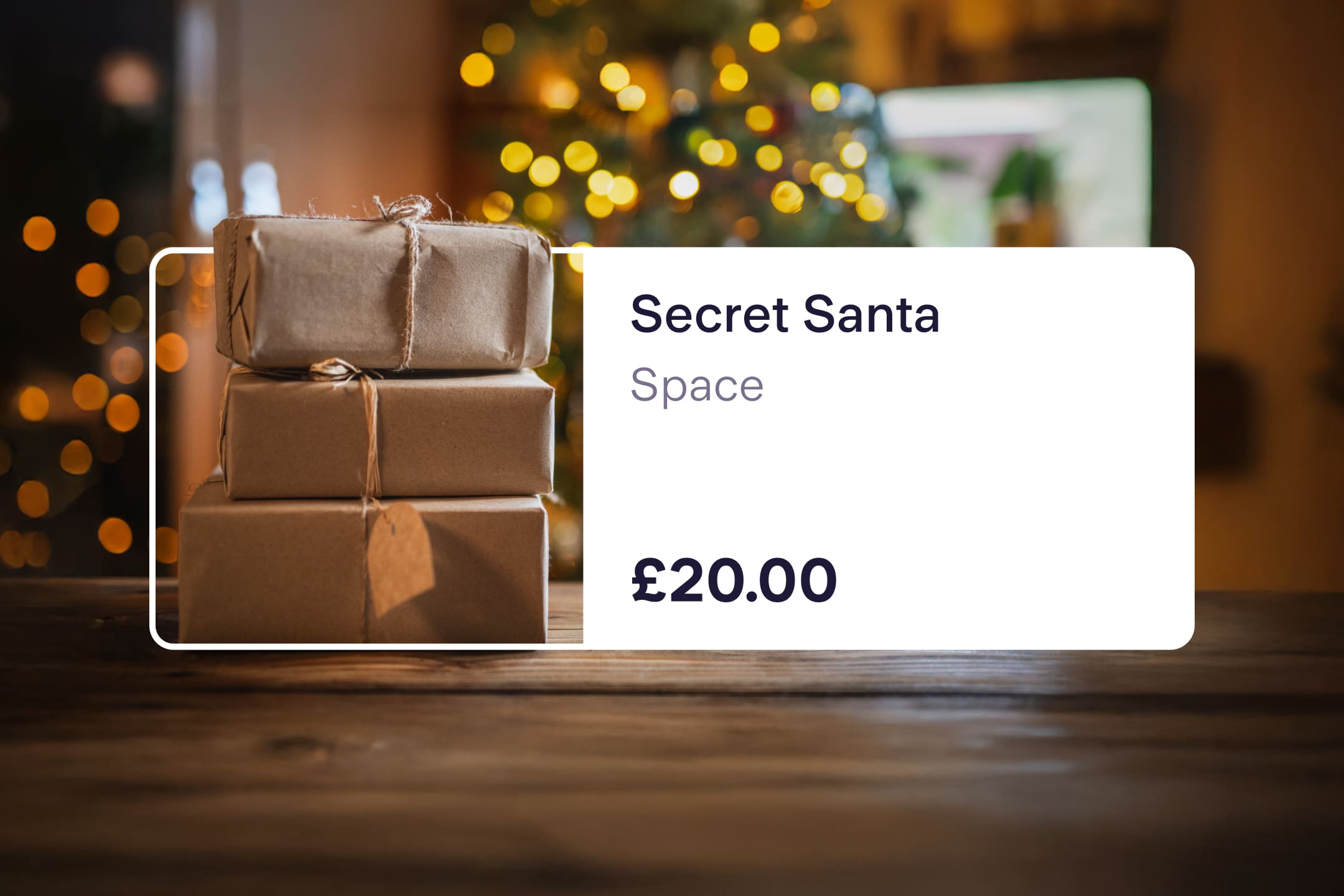 Header showing a stack of presents and a Space in the Starling app with the name Secret Santa and £20