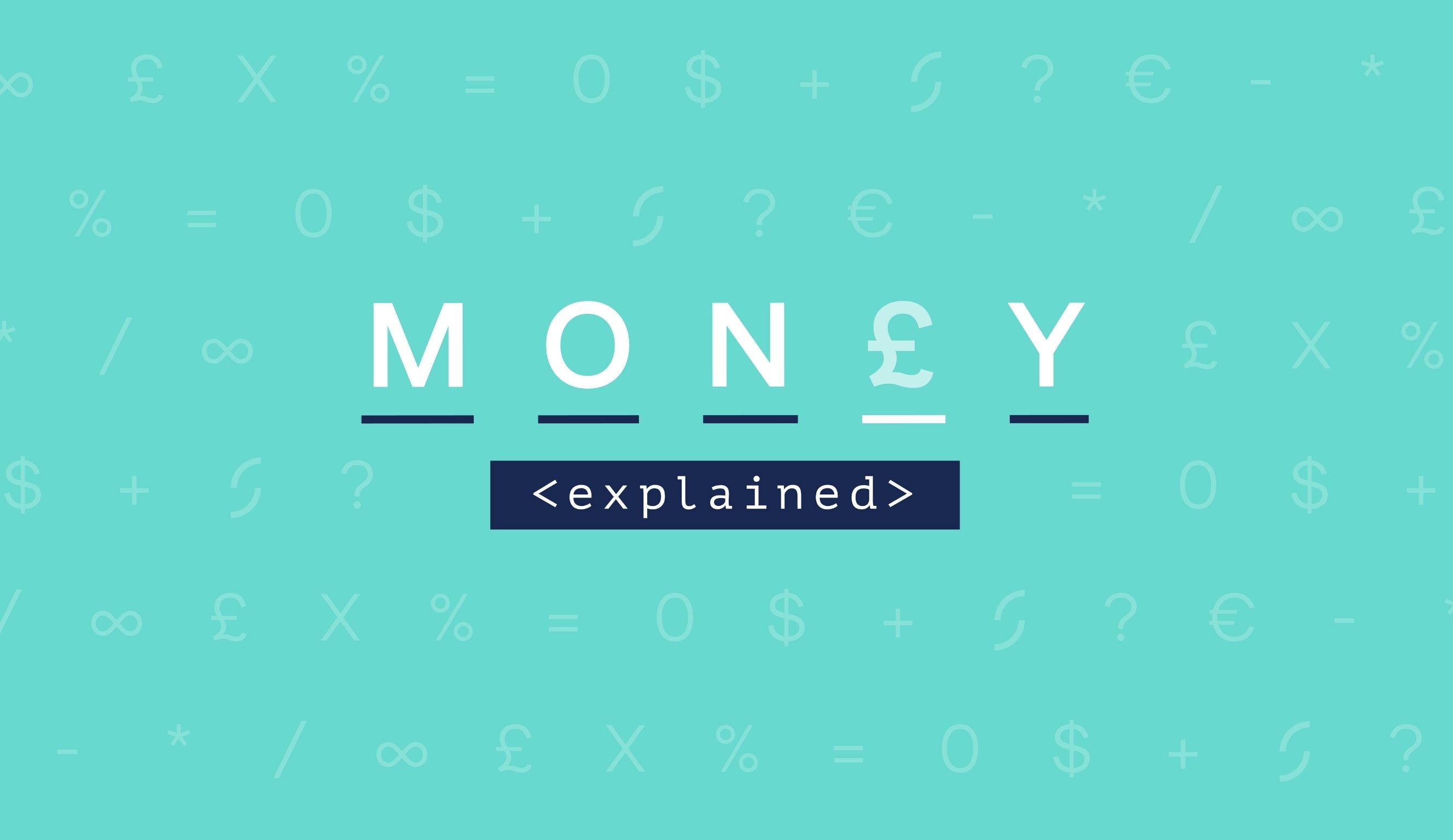 Money explained