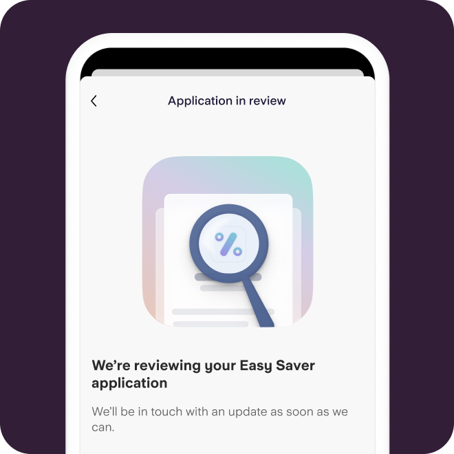 Step 2 in opening an Easy Saver