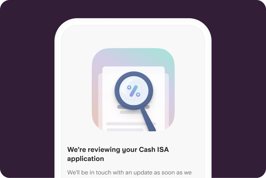 An example app screen showing how to open a Cash ISA