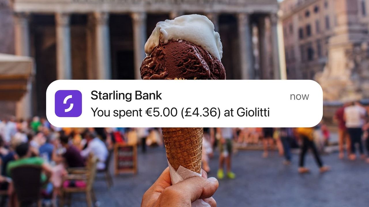 Holiday photo of an ice cream cone held up in someone's hand, in an Italian piazza. Over the image, a notification from Starling bank that says "You spent 5 euros (£4.36) at Giolitti"