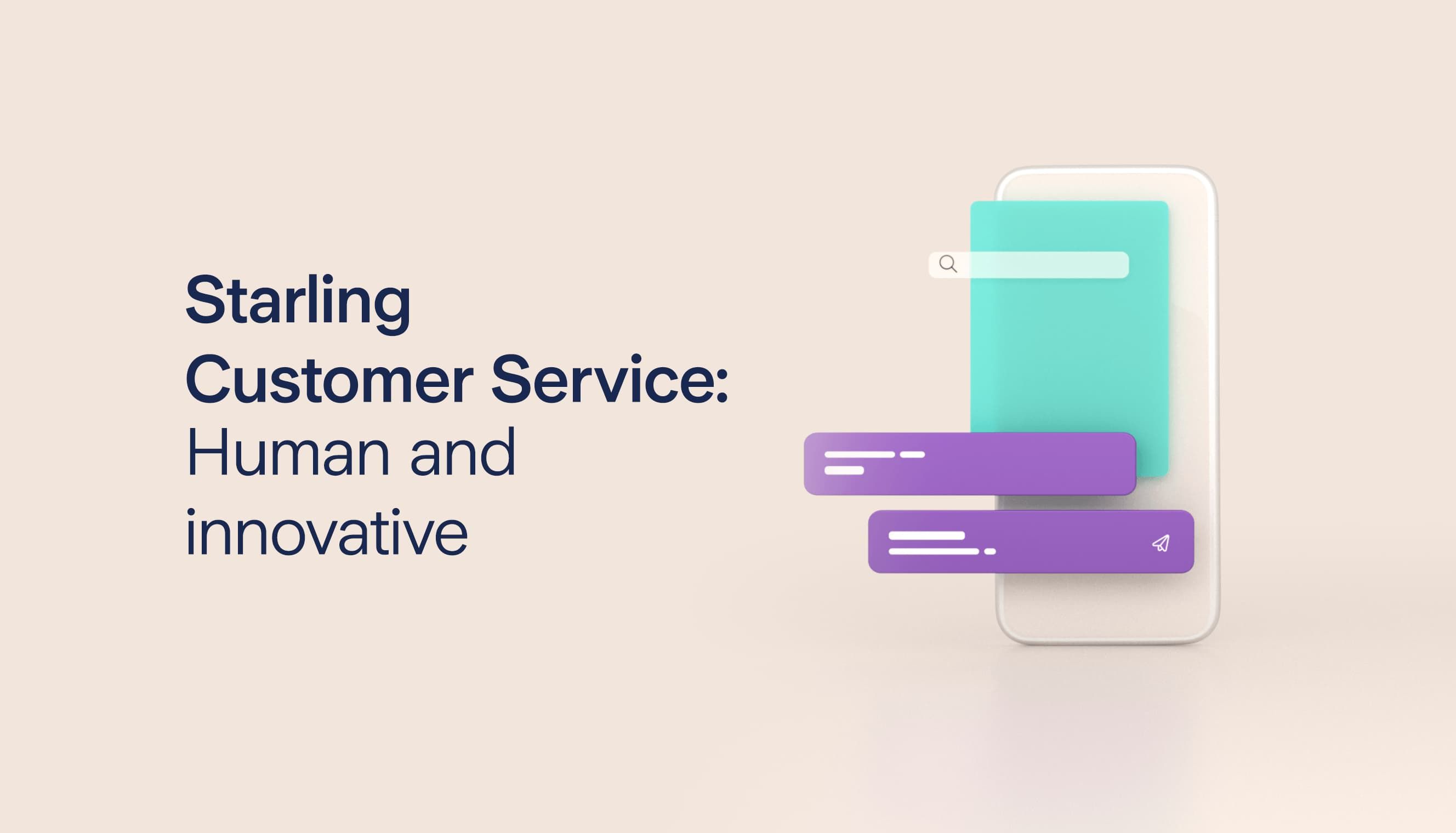 Starling Customer Service: Human and innovative header image